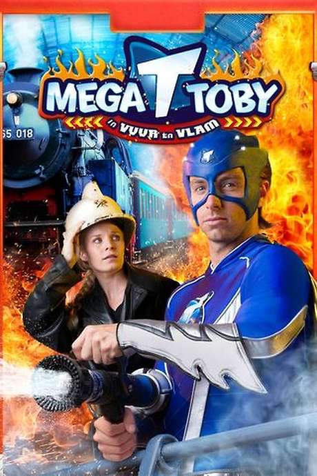Mega Toby in Vuur en Vlam